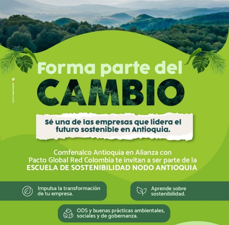 Escuela de Sostenibilidad Nodo Antioquia - Comfenalco y Pacto Global Red Colombia