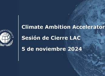 Con éxito culminó el Climate Ambition Accelerator 2024