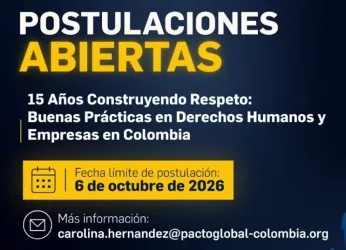 15 AÑOS CONSTRUYENDO RESPETO: PACTO GLOBAL RED COLOMBIA ABRE...