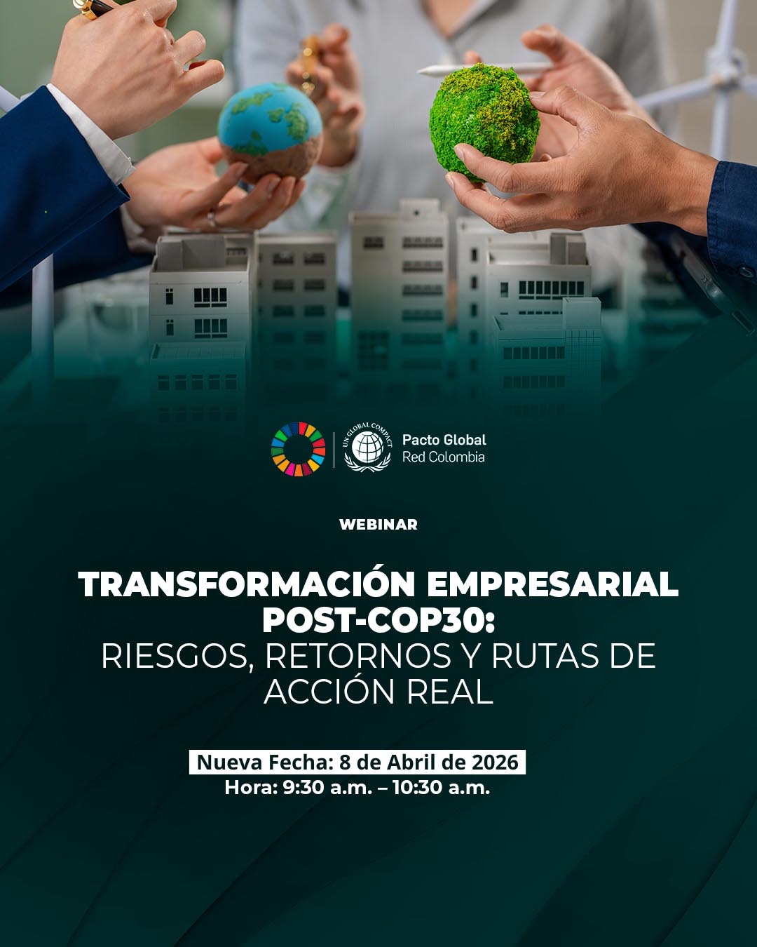 Transformación Empresarial hacia POST-COP30: Riesgos, Retornos y Rutas de Acción Real