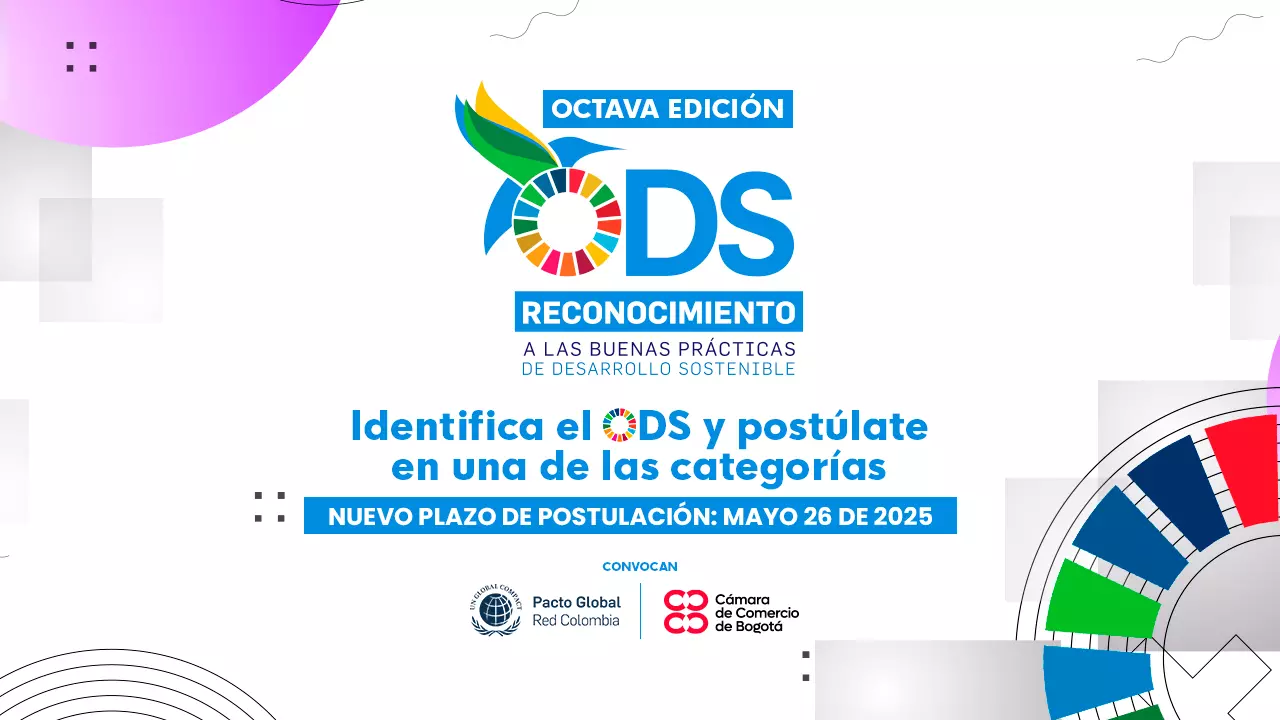 Nuevo Plazo de Postulación | Reconocimiento a las Buenas Prácticas de Desarrollo Sostenible, 8ª Edición