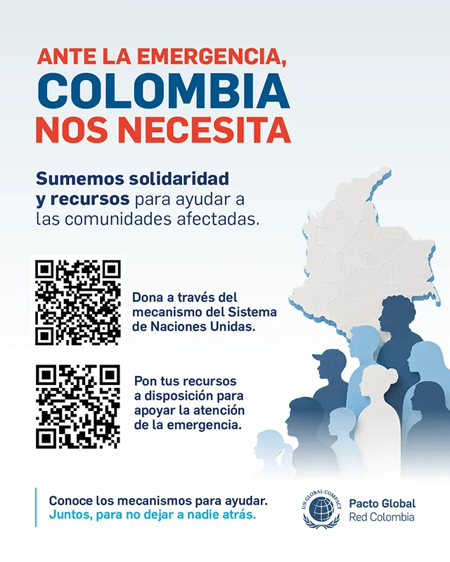 ANTE LA EMERGENCIA COLOMBIA NOS NECESITA