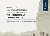 LANZAMIENTO: Tercera edición - Publicación de Buenas Prácticas en Anticorrupción. Impacto y materialización de estrategias para la promoción de la transparencia