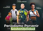 Postula tu trabajo: Premio de Periodismo Porvenir a la Sostenibilidad [2023]