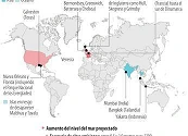 El aumento del nivel del mar podría transformar el mapa mundial antes de fin de siglo