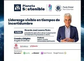 En el Podcast Planeta Sostenible: Liderazgo visible en tiempos de incertidumbre: cuando la sostenibilidad deja de ser discurso y se convierte en coherencia
