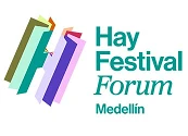 Hay Festival Forum Medellín 2026 cerró con una asistencia de 4.500 personas, conectando la ciudad con el pensamiento global