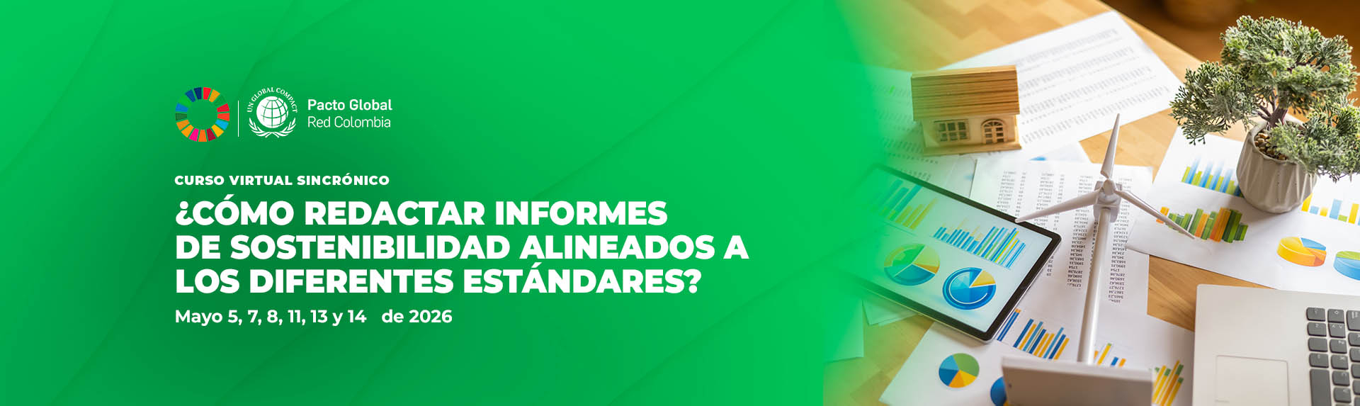 ¿CÓMO REDACTAR INFORMES DE SOSTENIBILIDAD ALINEADOS A LOS DIFERENTES ESTÁNDARES?